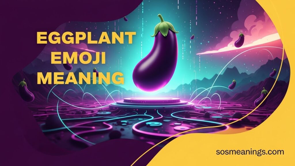 Eggplant Emoji Meaning