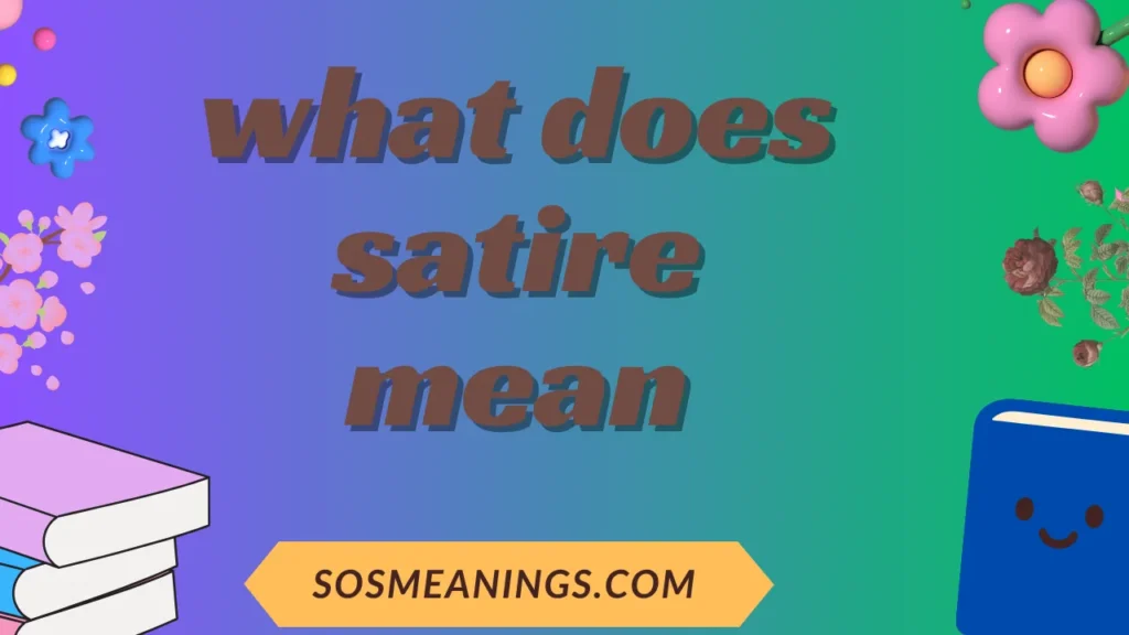 what does satire mean