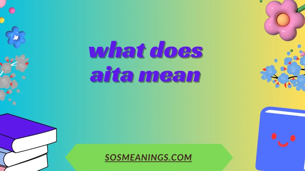 what does aita mean