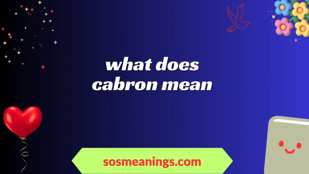 what does cabron mean