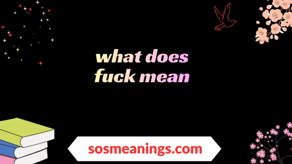 what does fuck mean