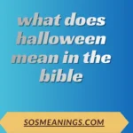 what does halloween mean in the bible