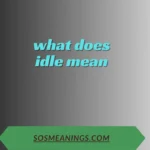 what does idle mean