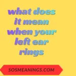 what does it mean when your left ear rings