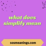 what does simplify mean