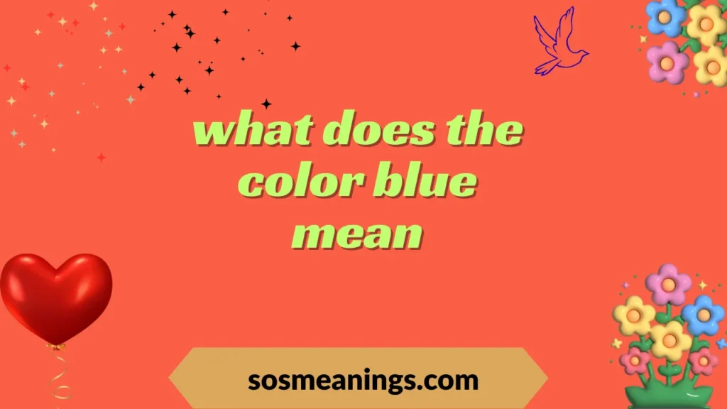 what does the color blue mean
