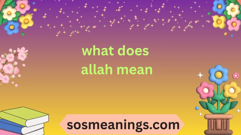 what does allah mean