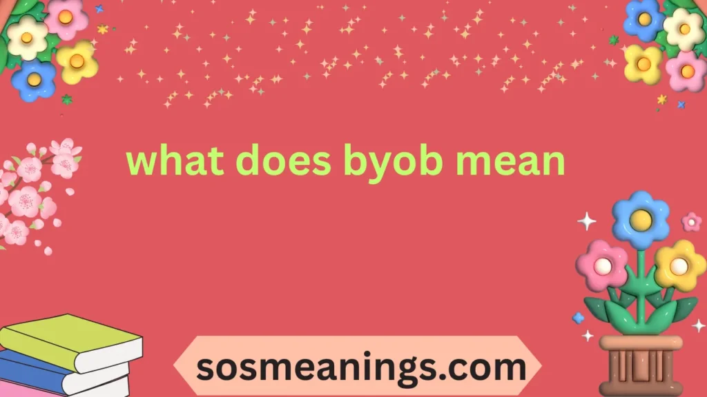 what does byob mean