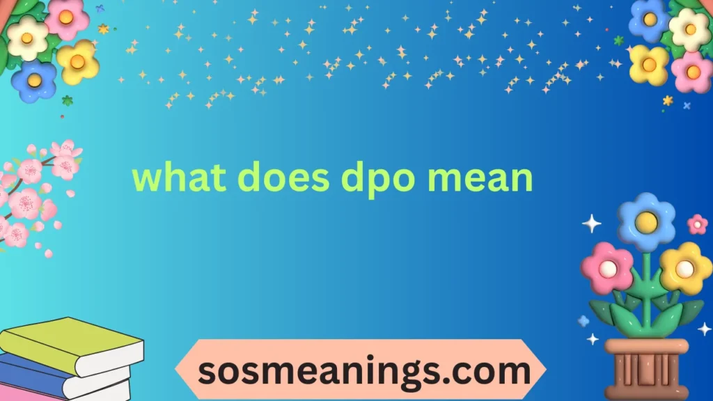 what does dpo mean