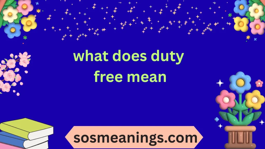 what does duty free mean