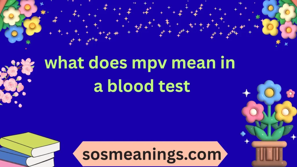 what does mpv mean in a blood test