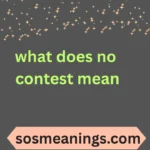 what does no contest mean