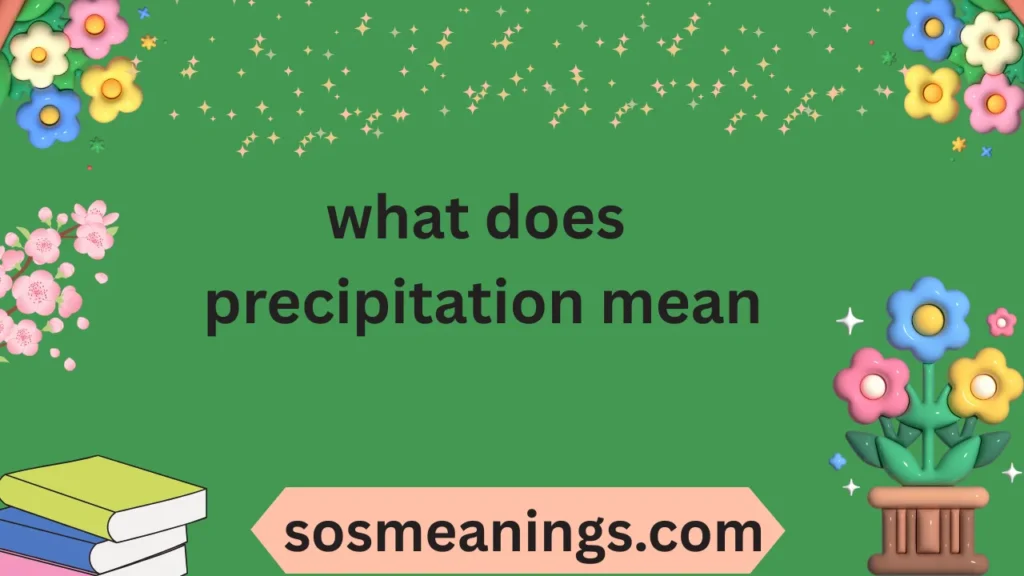 what does precipitation mean