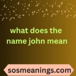 what does the name john mean