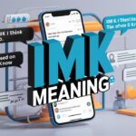 IMK Meaning Explained Texting, Social & Real Use