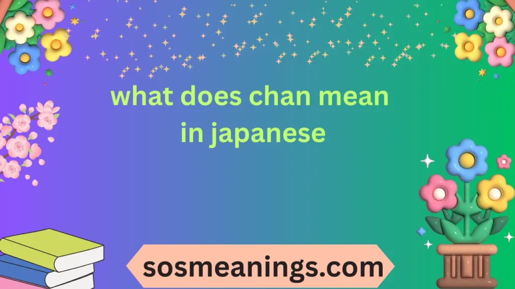 what does chan mean in japanese