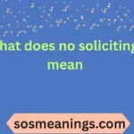 what does no soliciting mean
