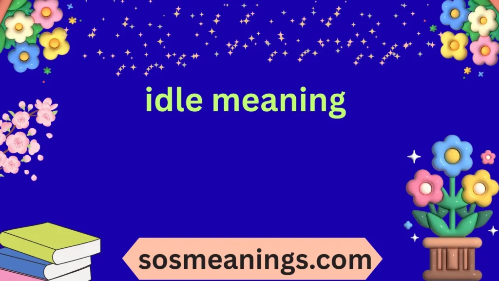 idle meaning