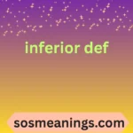 inferior def
